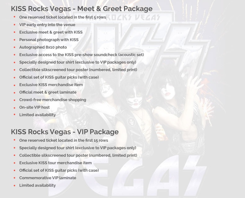 KISS LAS VEGAS MEET & GREET AND VIP PACKAGES ON SALE NOW!